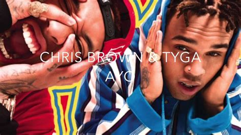 Ayo Chris Brown Tyga Free Download - ninenew