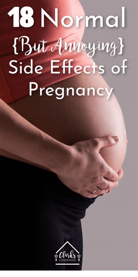 18 Normal (But Annoying) Side Effects of Pregnancy 2024 - Clarks Condensed