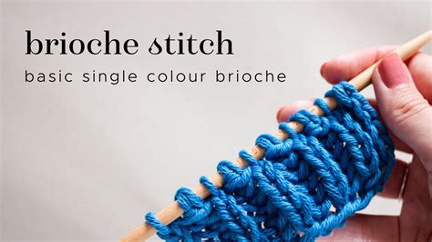 Knitting tutorial: single colour brioche stitch - YouTube