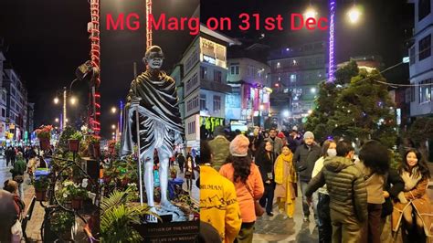 MG Marg on 31st Night| Mall Road, Gangtok | Best food joints in Gangtok| Night Club #nightlife ...