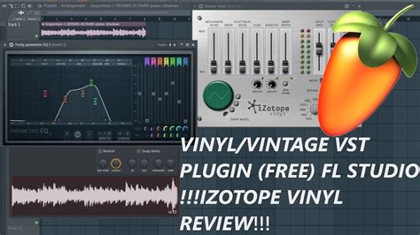 VINTAGE/VINYL LOFI Effect in FL Studio (Free VST Plugin) | Izotope Vinyl Plugin Review Fl ...