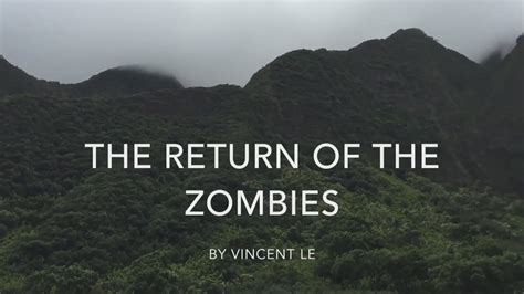 The Return of the Zombies - YouTube