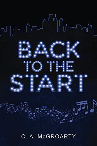 Back to the Start - Kindle edition by McGroarty, C. A.. Literature & Fiction Kindle eBooks ...