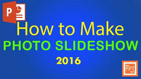 How to make photo slideshow in powerpoint 2016 - Beginners tutorial ...