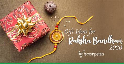 Gift Ideas for Raksha Bandhan 2020 - Ferns N Petals