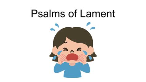 Psalms of Lament | Teaching Resources