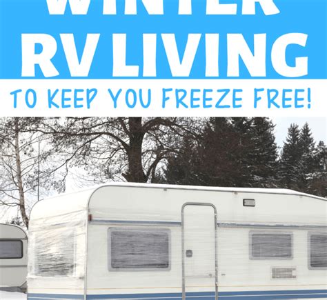 winter rv living tips and tricks | How to Winterize Your RV