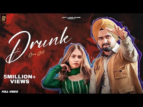 New Punjabi Songs 2023 | Drunk (Full Video) | Gora Gill | Ritu Jass ...