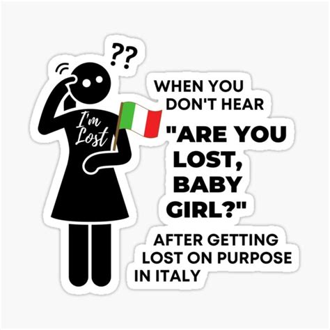 Are You Lost Baby Girl 365 Days Babygirl Stickers | Redbubble