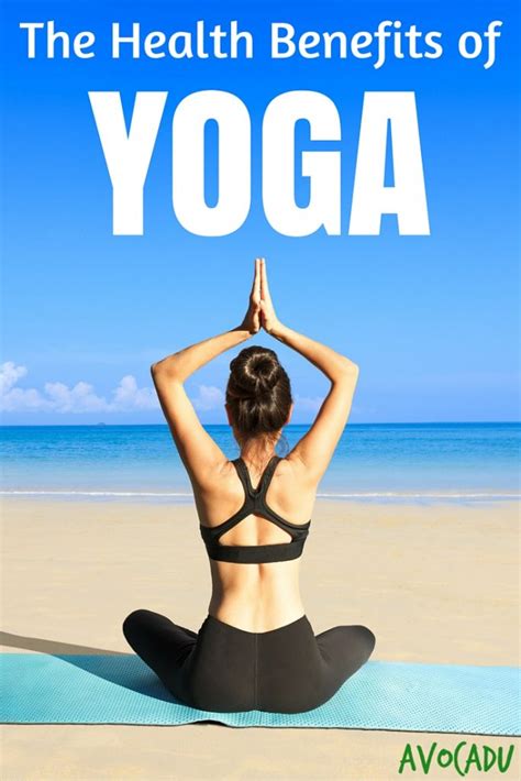 10 Health Benefits of Yoga | Avocadu