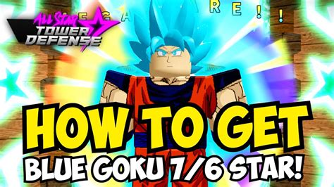 How to Get NEW SSJ Blue Goku 6 Star in All Star Tower Defense! (Confirmed ASTD Unit!) Banner 7 ...