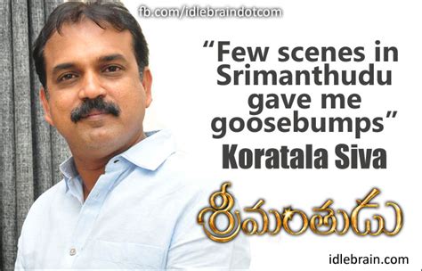 Interview with Koratala Siva about Srimanthudu - Telugu cinema director