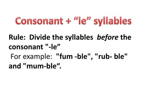 PPT - Consonant + “le” syllables PowerPoint Presentation, free download - ID:6500352