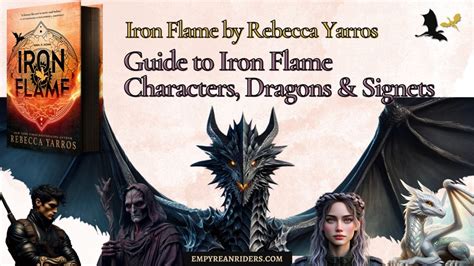 Guide to Iron Flame Characters, Dragons & Signets – Empyrean Riders