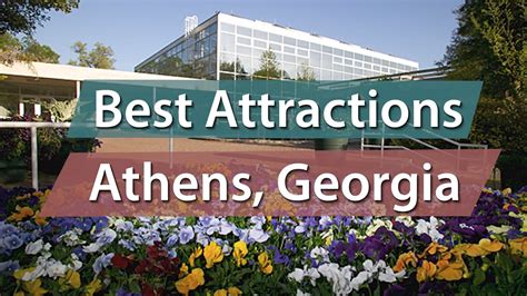 Best Attractions in Athens, Georgia | Historic and Free Fun Places to ...