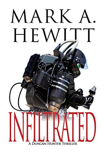 Amazon.com: Infiltrated (Duncan Hunter Thriller Book 7) eBook : Hewitt ...