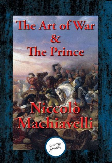 The Art of War & The Prince: With Linked Table of Contents by Niccolo Machiavelli | NOOK Book ...