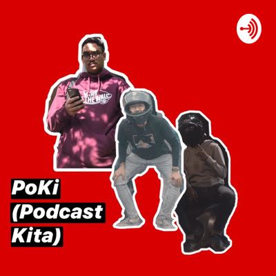 PoKi (Podcast Kita) • A podcast on Spotify for Podcasters