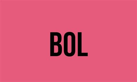 What Does Bol Mean? - Meaning, Uses and More - FluentSlang