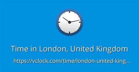 Time in London, United Kingdom - vClock