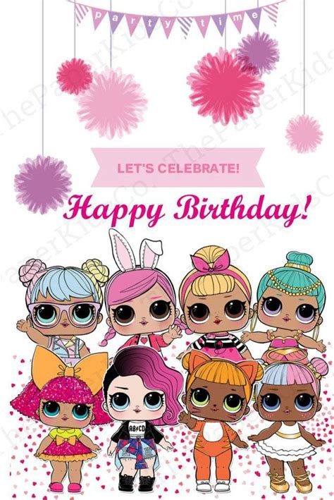 L.O.L Surprise Dolls - Custom made Birthday Card For Her | Muñecas lol ...