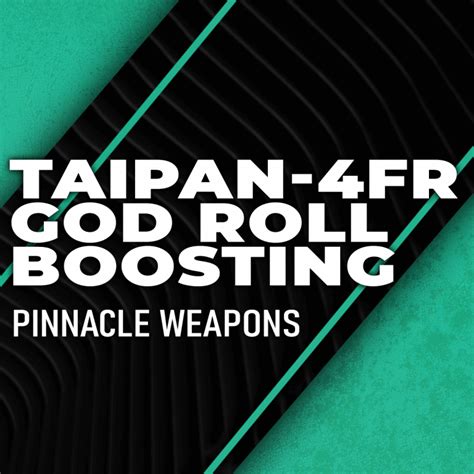 Taipan-4FR God Roll Boosting - Guardian Boost | #1 Boosting, Carry & Recovery Service