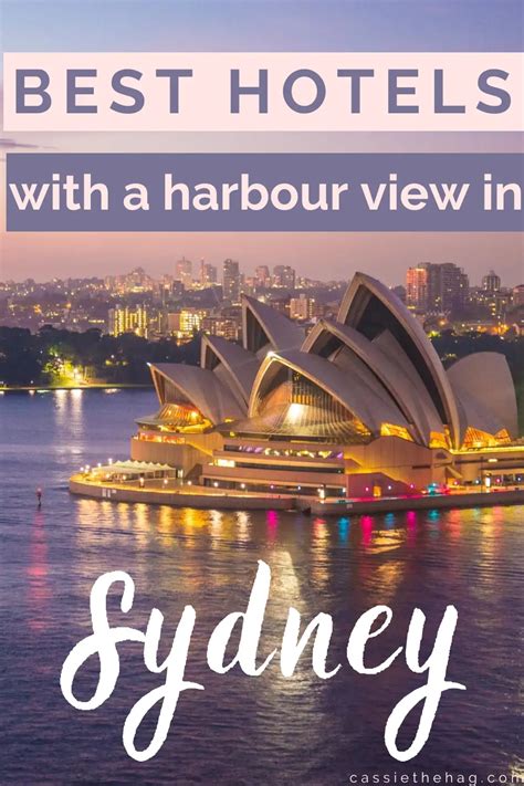 15 Best Sydney Hotels with Harbour Views in 2023 - cassiethehag