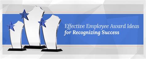 Effective Employee Award Ideas for Recognizing Success – with Award ...