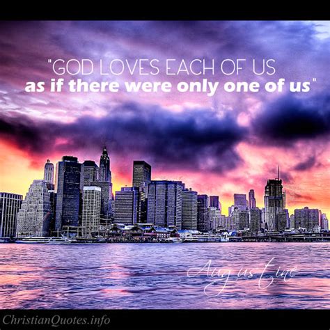 Augustine Quote - God Loves All of Us | ChristianQuotes.info