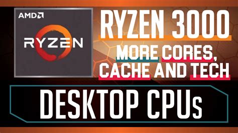 AMD Ryzen 3000 Series