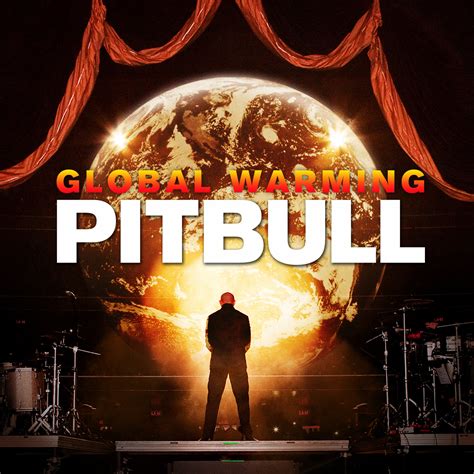 Pitbull - Global Warming - Tracklist traduzioni testi video | la musica secondo cocchio