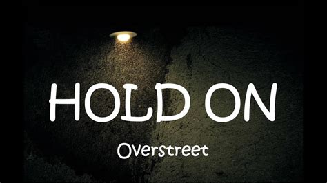 HOLD ON | Chord Overstreet with Lyrics - YouTube