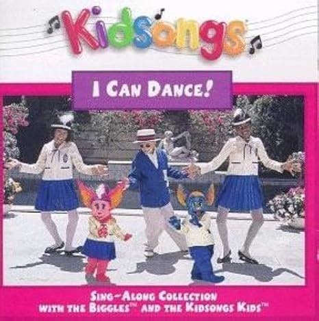 Kidsongs - I Can Dance - Amazon.com Music