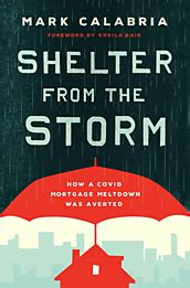 Shelter from the Storm | Cato Institute