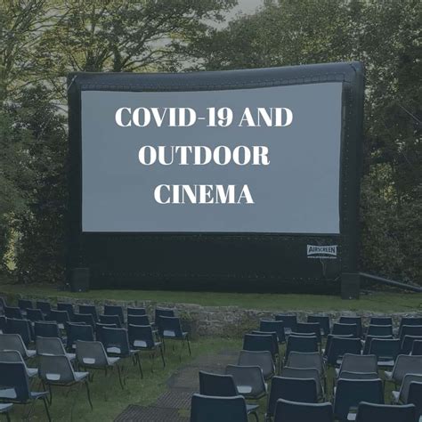 Covid-19 and Outdoor Cinema | Skylight Cinema