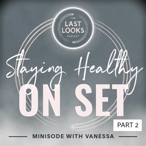 Minisode: 12 Tips to prevent on set injuries with Vanessa Blanchard Lee ...