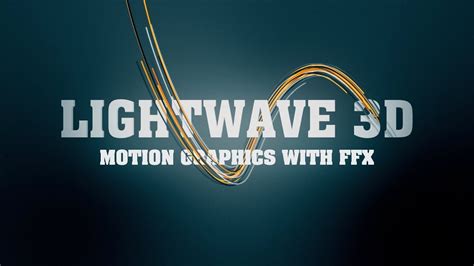 LightWave 3d: Motion Graphics with Fiber FX - YouTube