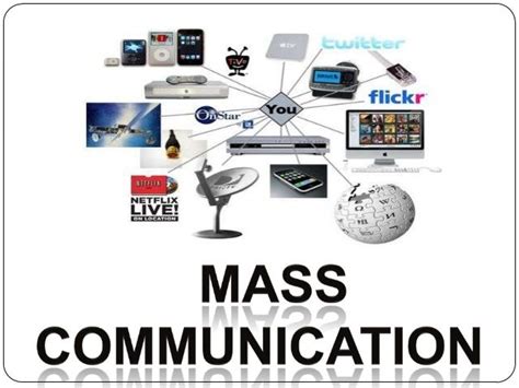 Mass communication