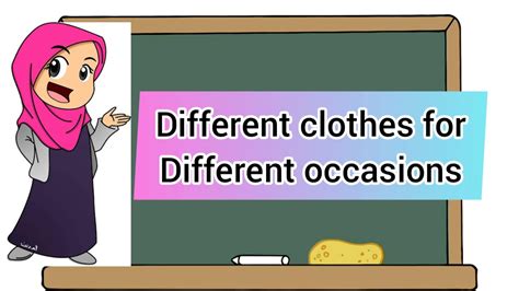 Different clothes for different occasions - YouTube