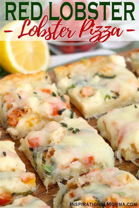 Red Lobster Lobster Pizza - Inspirational Momma