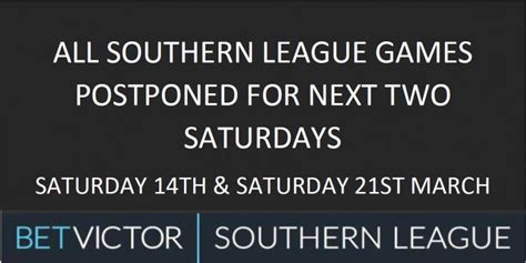 Southern League Matches Postponed