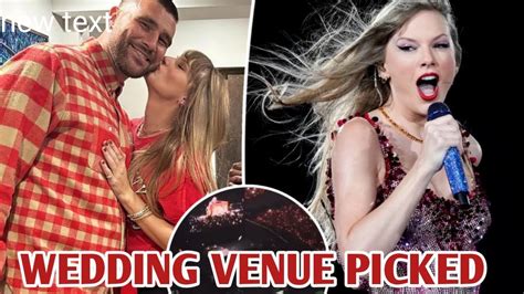 Taylor swift and travis kelce expected wedding venue revealed - YouTube