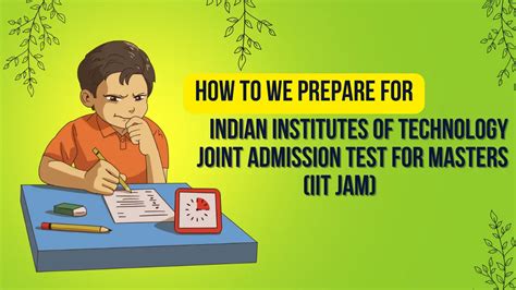 IIT JAM (Indian Institutes of Technology Joint Admission test for ...