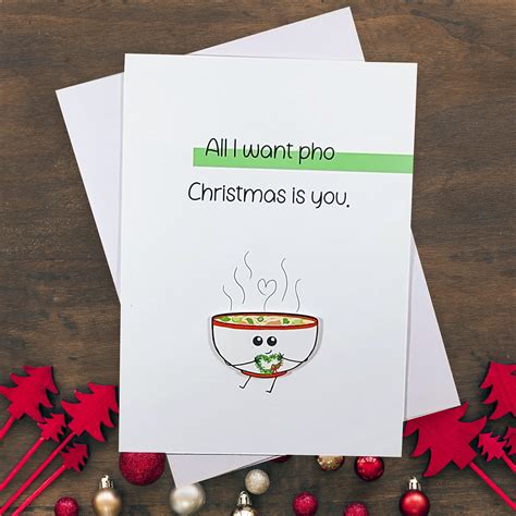 All I Want Pho Christmas is You Funny Christmas Card - Etsy | Kawaii christmas, Funny christmas ...