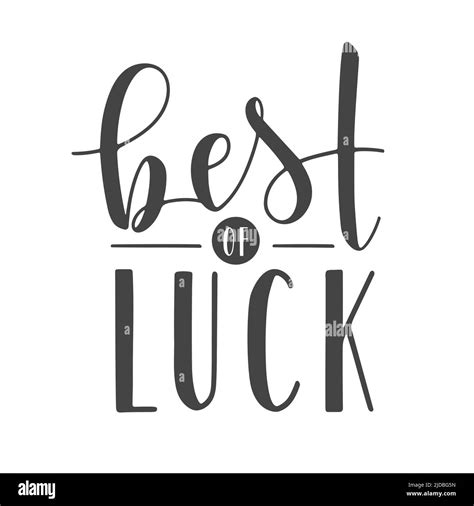 Handwritten Lettering of Best of Luck. Template for Banner, Greeting ...