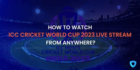 How to Watch World Cup Cricket Online Live Stream?