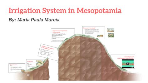 Irrigation system in Mesopotamia by Valeria Murcia on Prezi