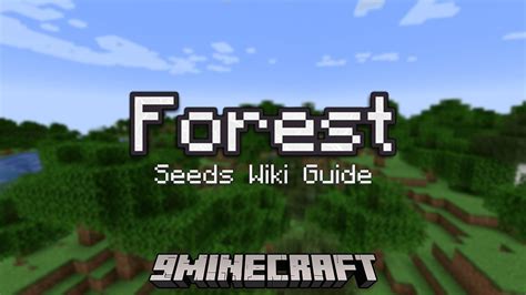 Forest Seeds - Wiki Guide - 9Minecraft.Net