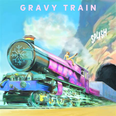 Gravy Train | Republic Records