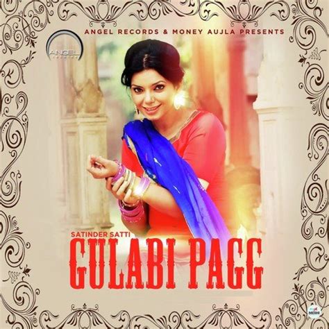 Gulabi Pagg Songs, Download Gulabi Pagg Movie Songs For Free Online at Saavn.com